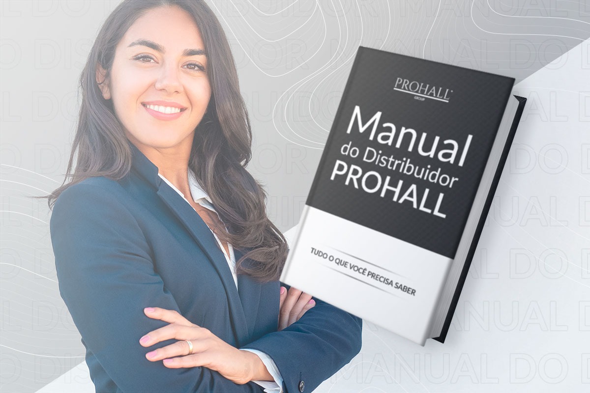Manual do Distribuidor Prohall: tudo que você precisa saber